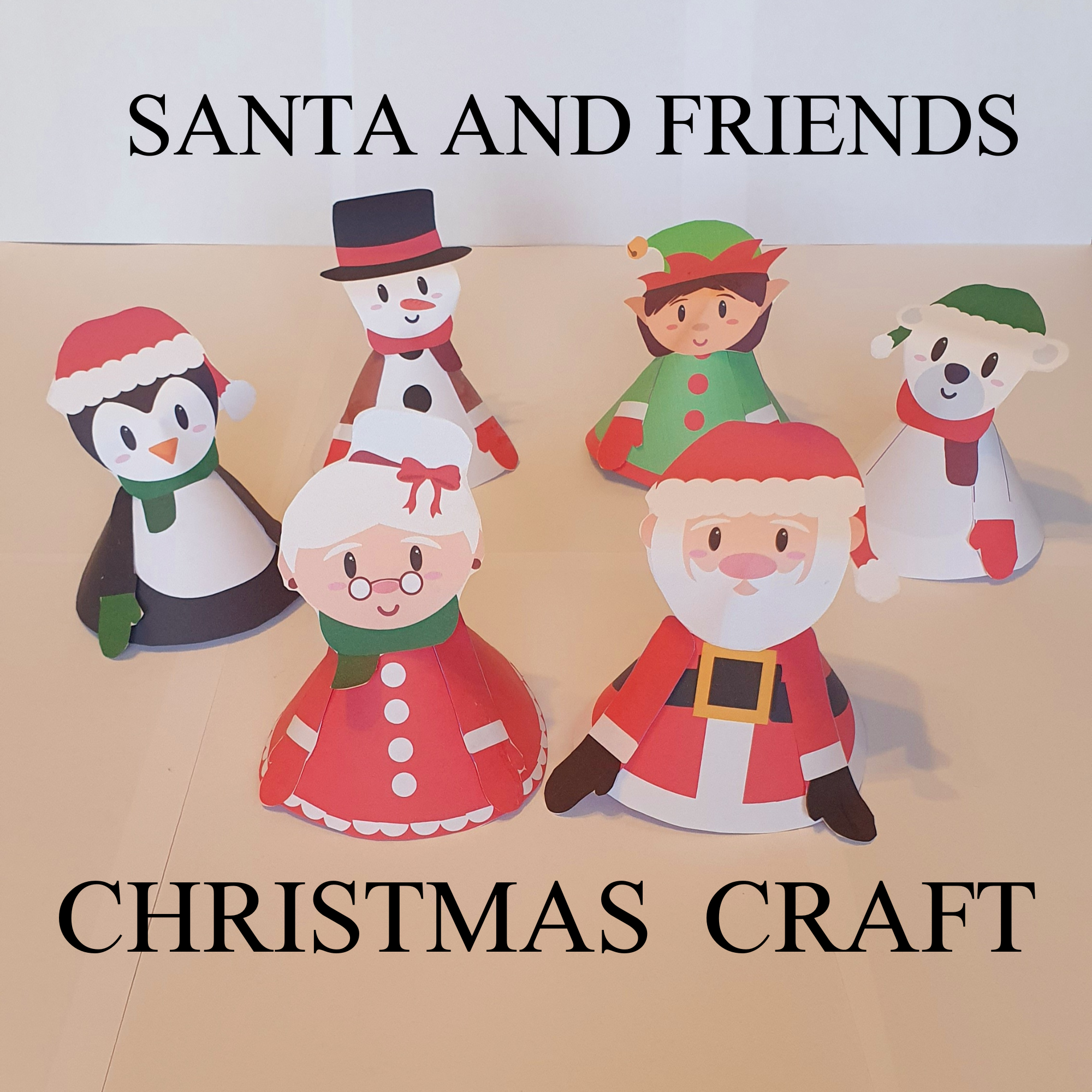 How to make a Santa and friends Christmas paper craft