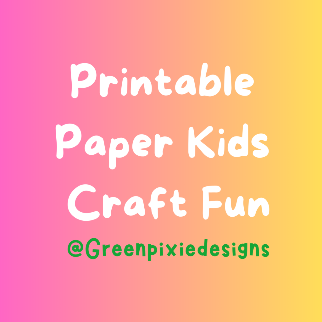 Fun Kids Printable crafts
https://greenpixiedesigns.etsy.com